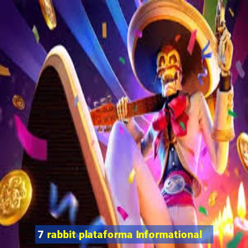 7 rabbit plataforma Informational